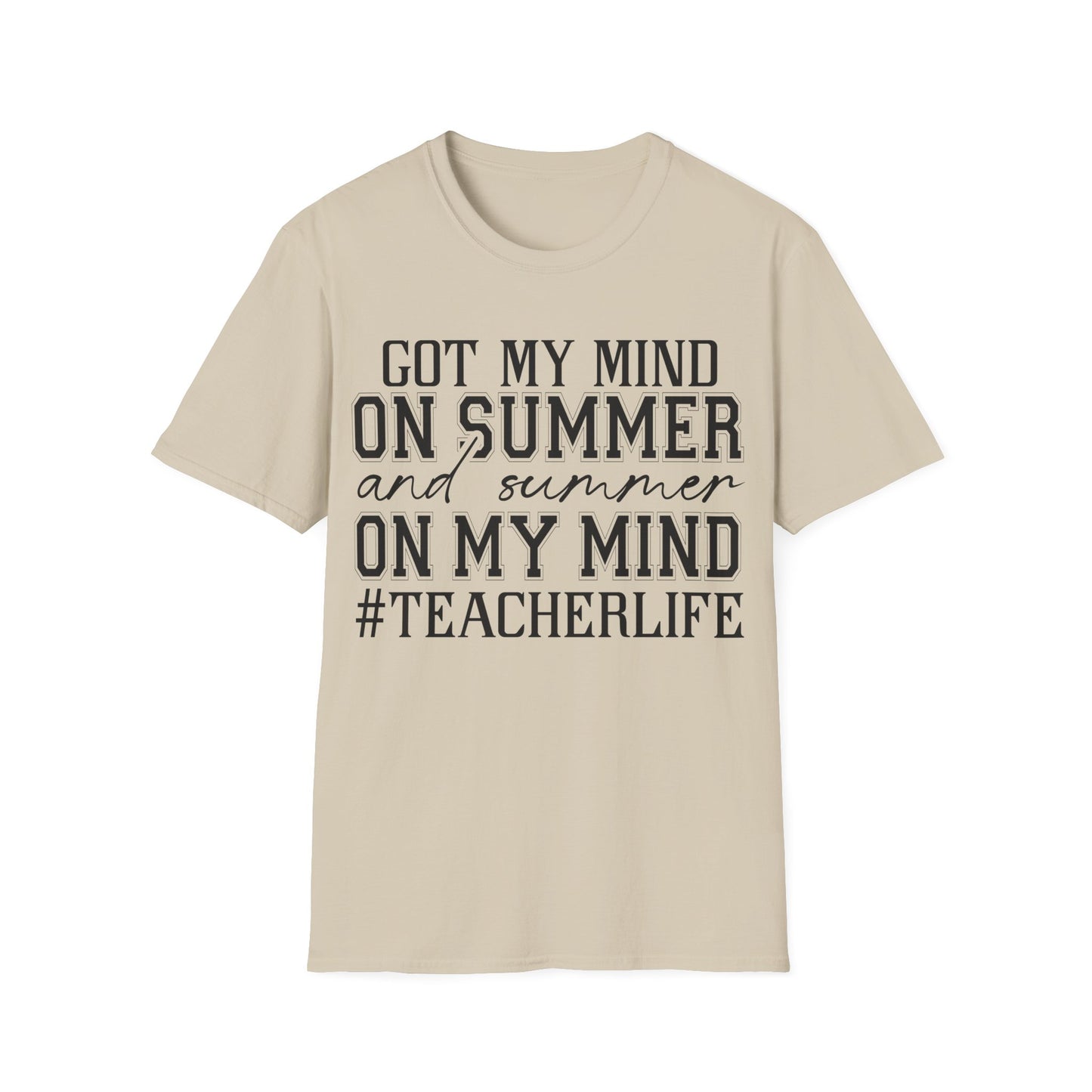 I Got Summer On My Mind Teacher's Unisex Short Sleeve T-Shirt