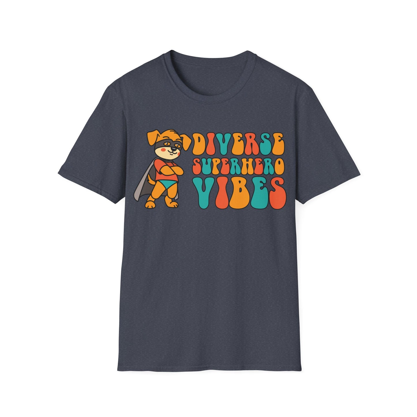 Diverse Superhero Vibes - Celebrating Neurodiversity + Inclusion - T-Shirt