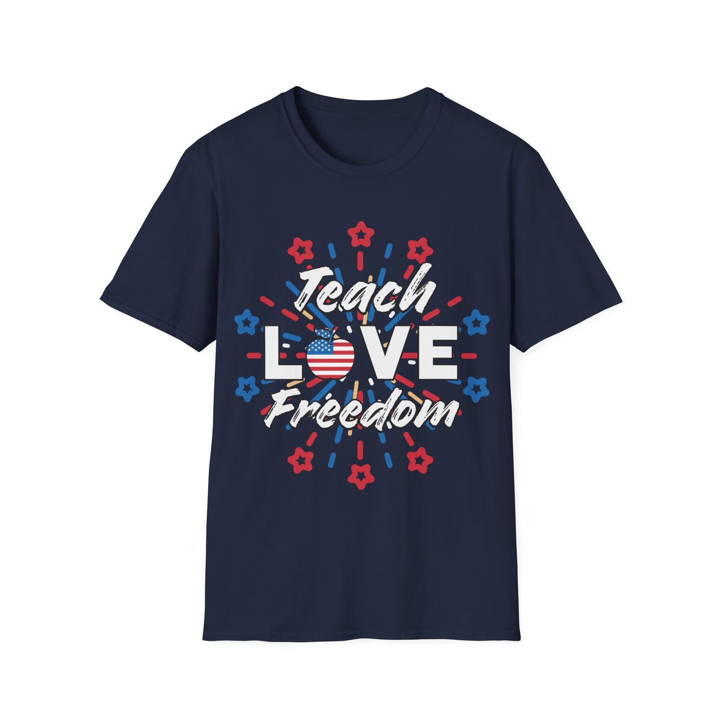 Teach Love Freedom Patriotic Teacher - Unisex Short Sleeve T-Shirt