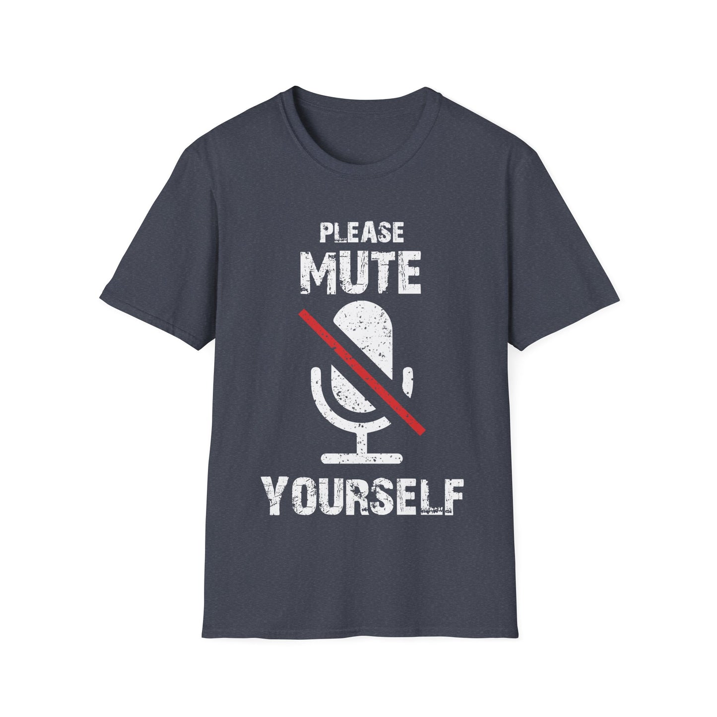 Please Mute Yourself T-Shirt – Funny Teacher + Zoom Meeting Tee