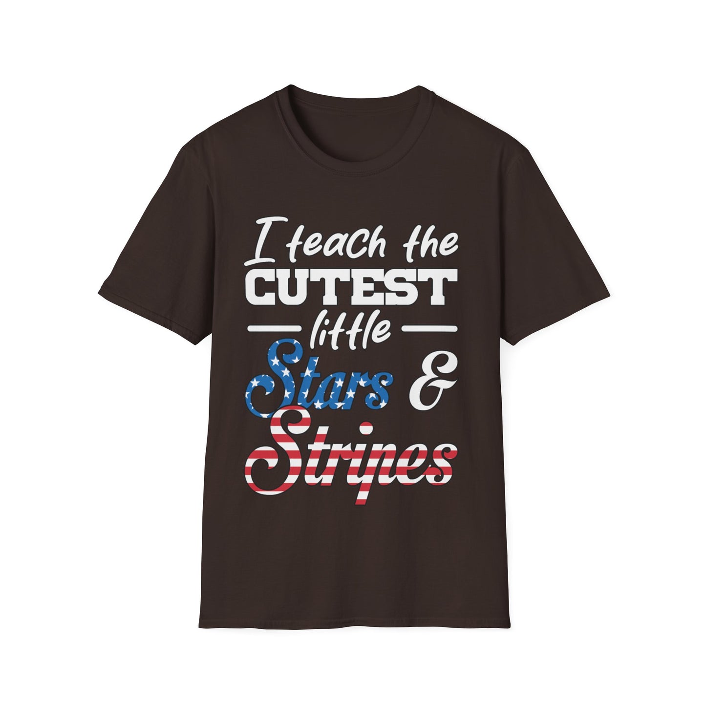 I Teach The Cutest Little Stars & Stripes - Unisex Short Sleeve T-Shirt