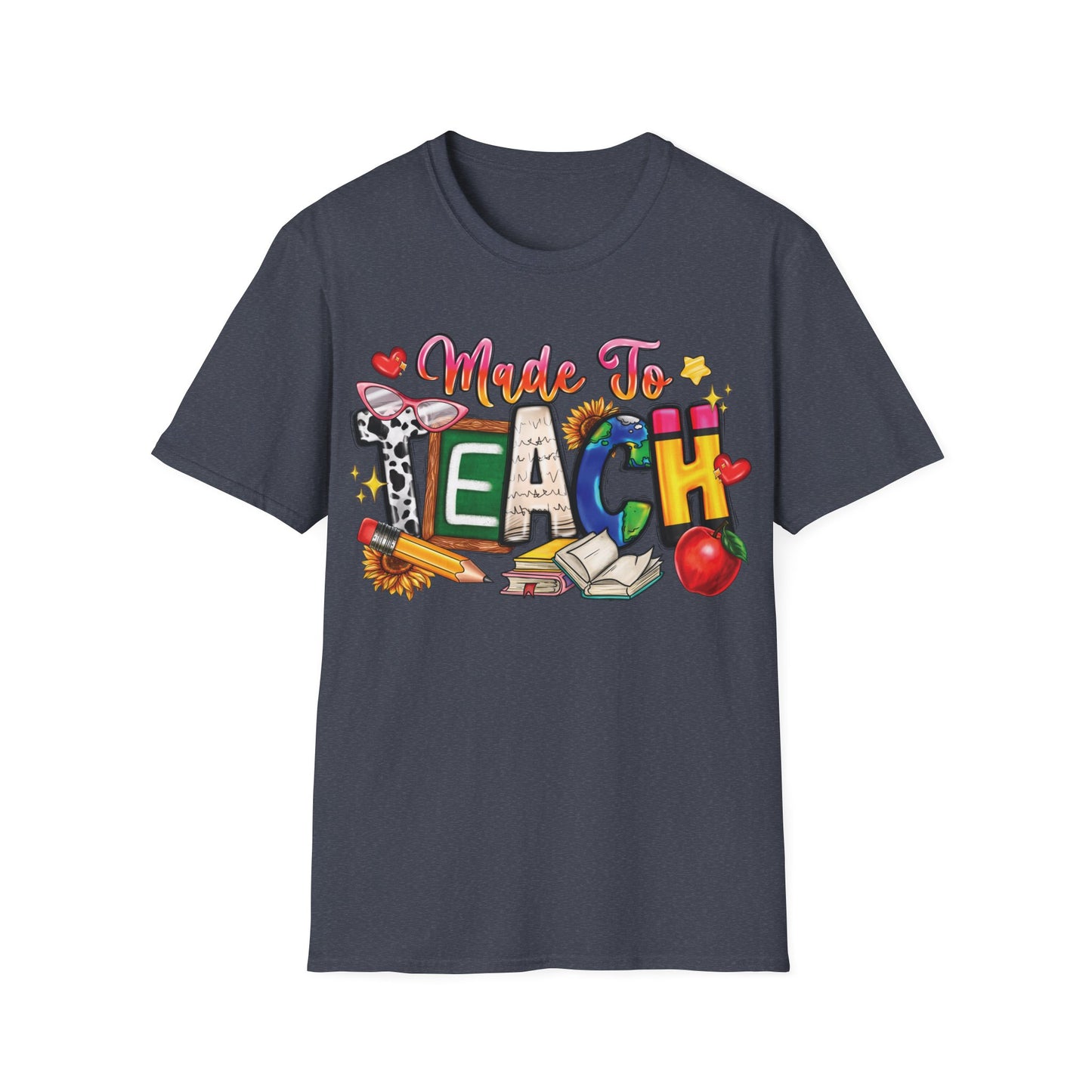 Made To Teach - Cheerful Unisex Short Sleeve T-Shirt
