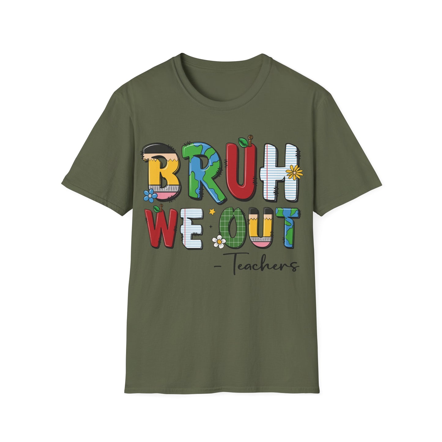 Bruh We Out - Teacher's Unisex Short Sleeve T-Shirt