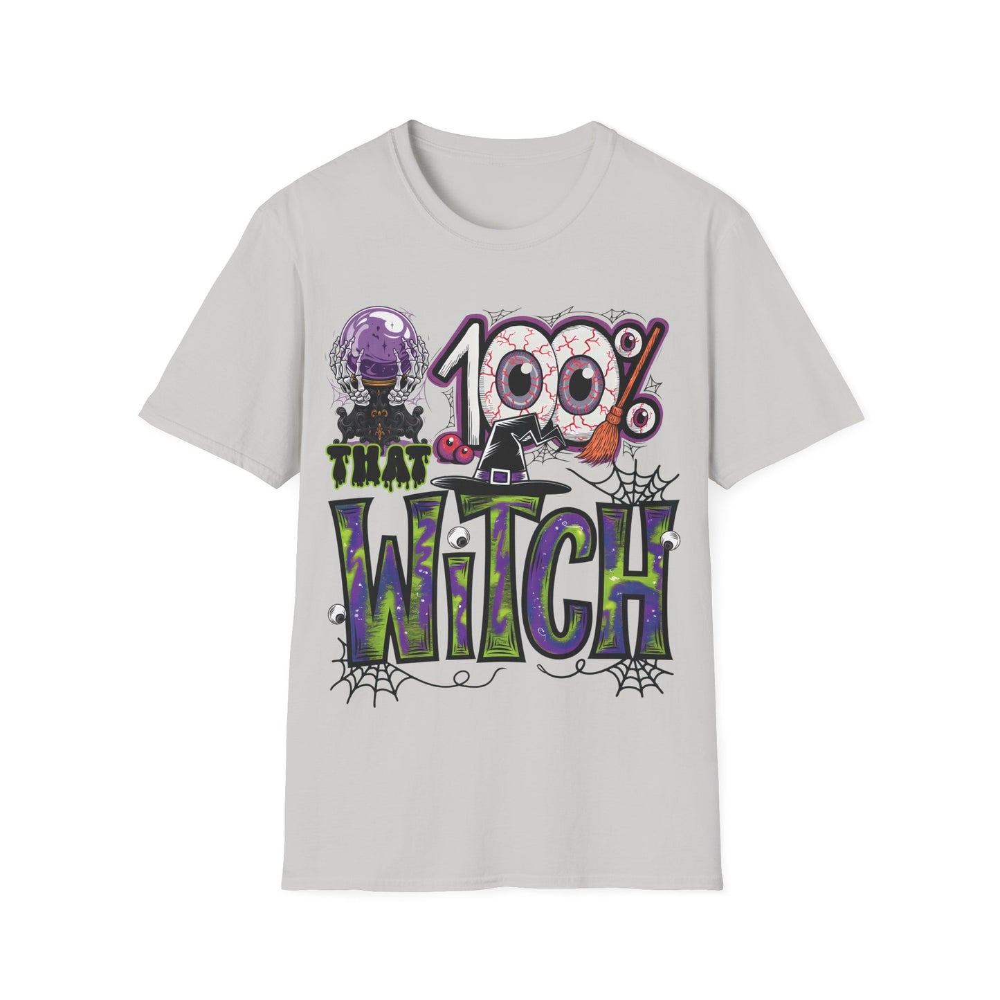 100% That Witch T-Shirt | Funny Halloween Witch Costume Tee