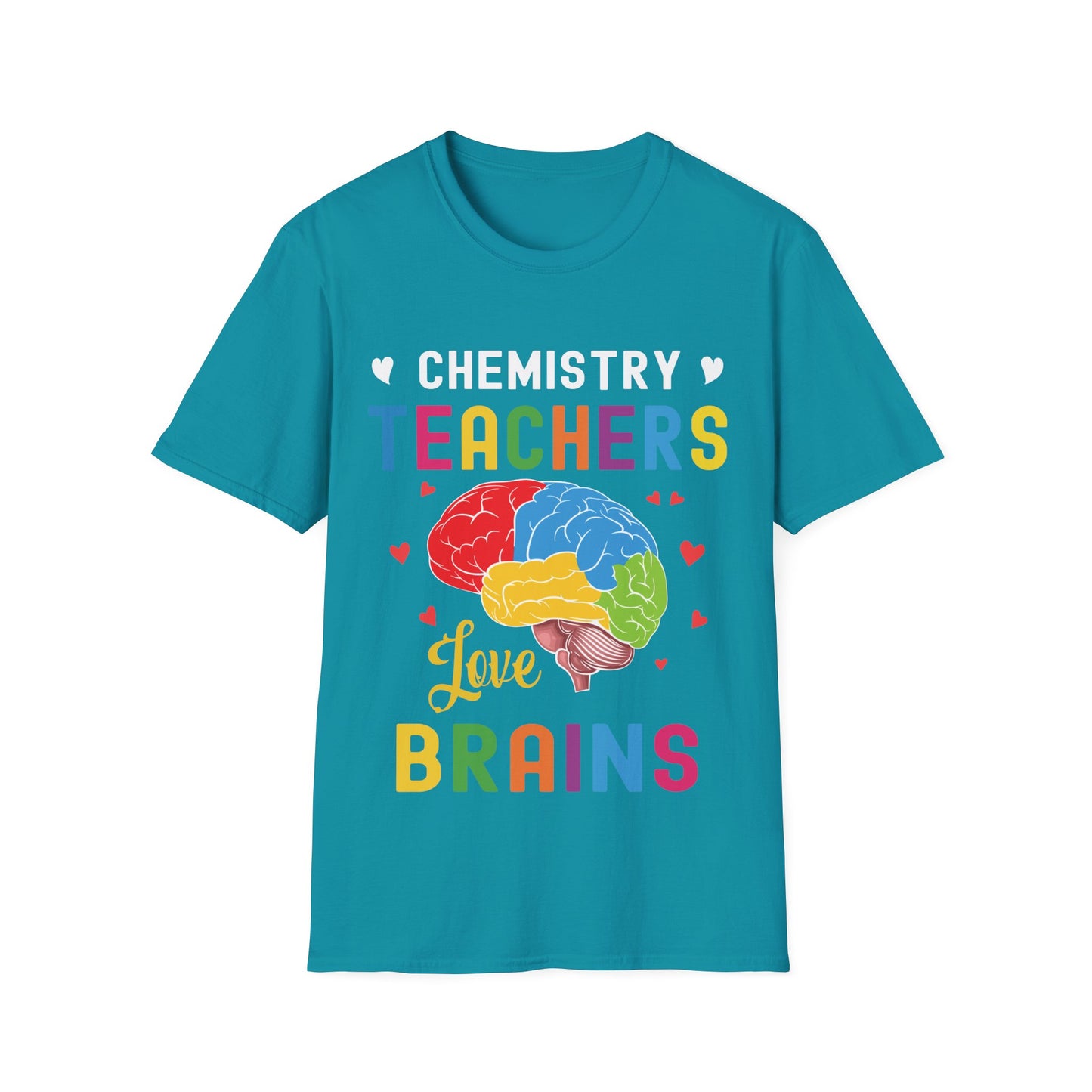 Chemistry Teachers Love Brains - Science Teacher T-Shirt