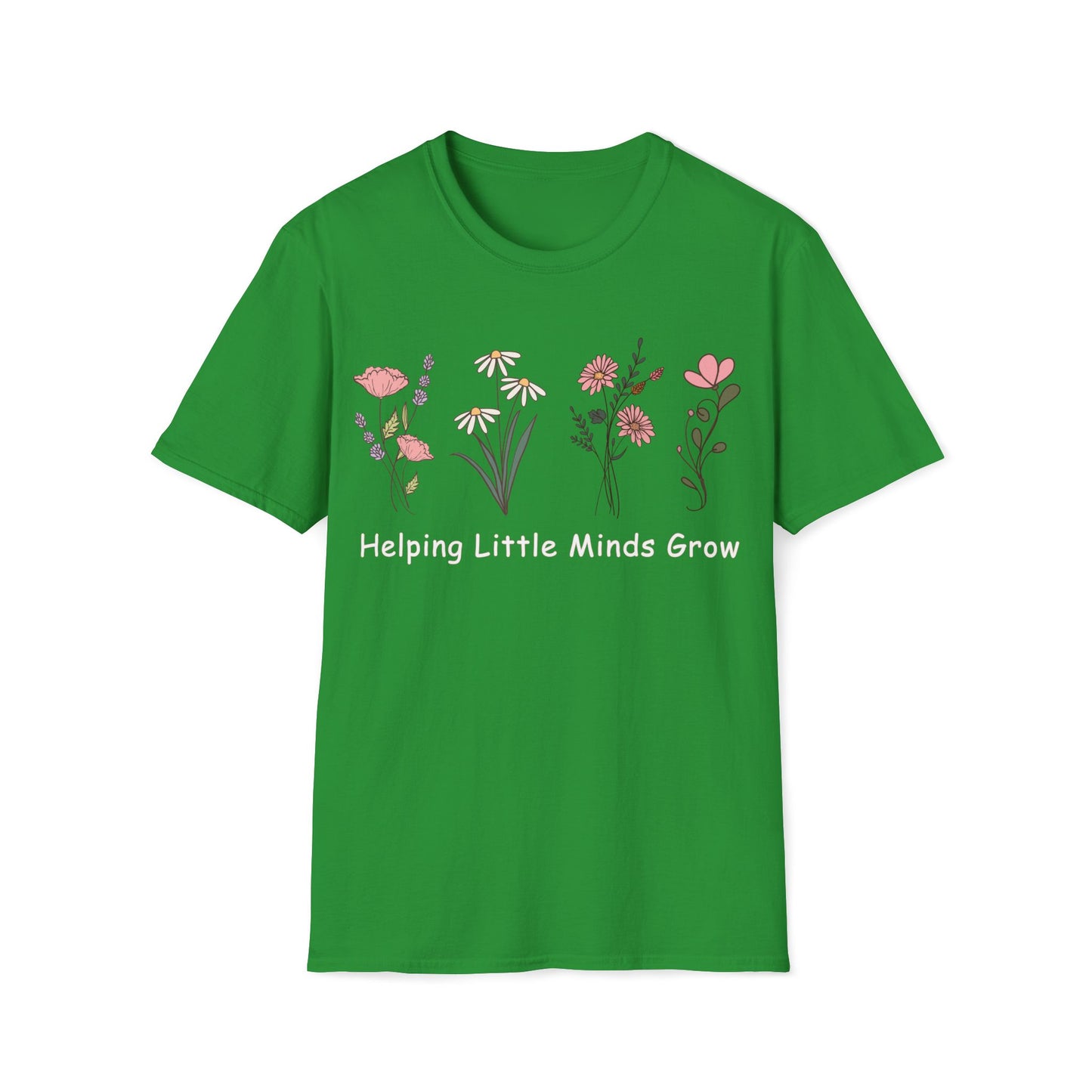 Helping Little Minds Grow - Cute, Graphic, Playful Teacher T-shirt