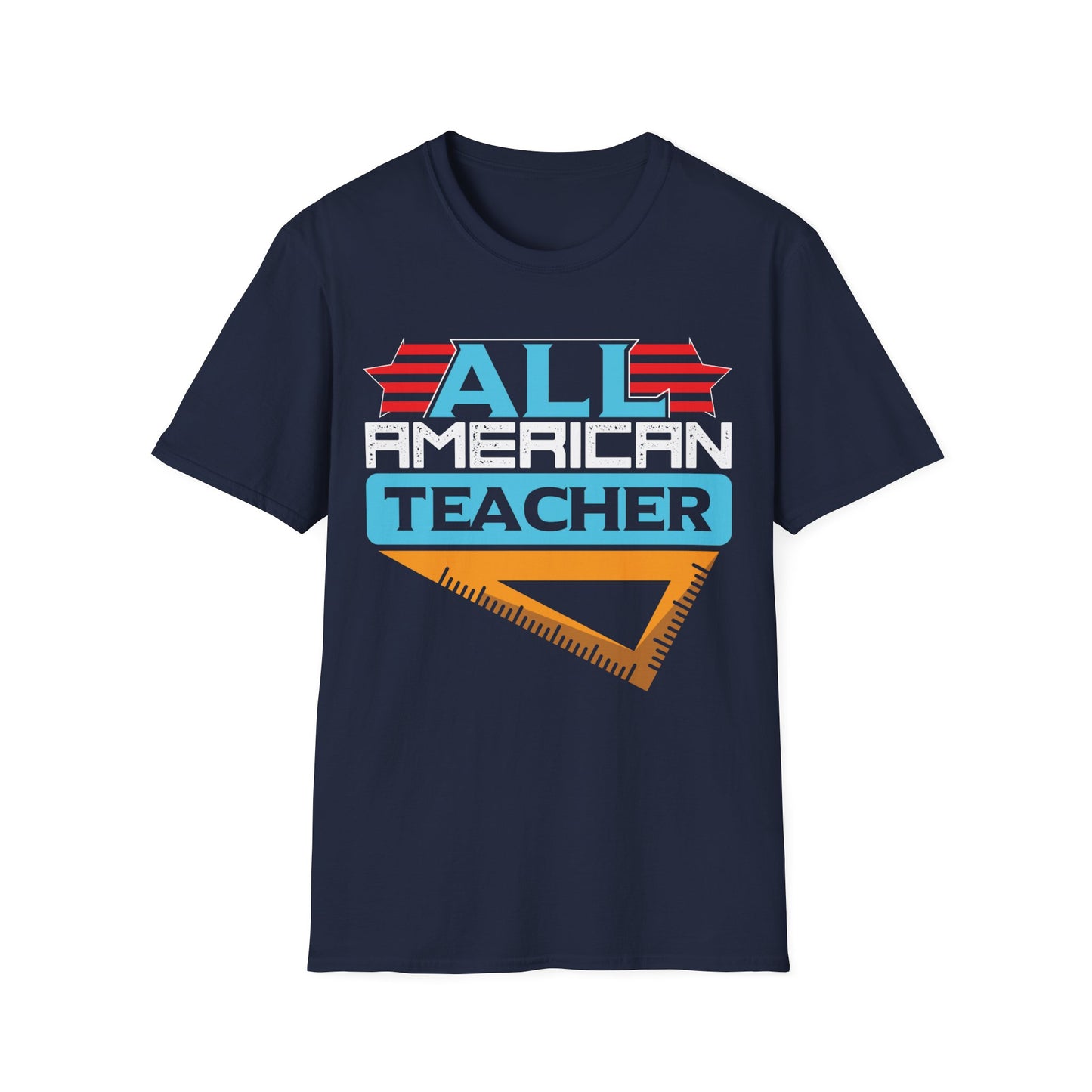 All American Teacher - Unisex Short Sleeve T-Shirt