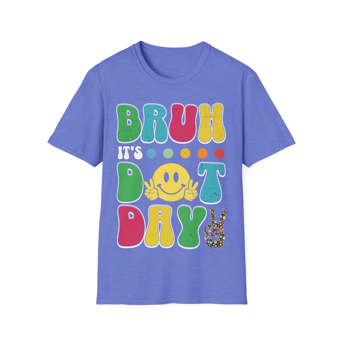 Bruh It's Dot Day - Unisex Dot Day Graphic Tee - Fun and Playful Design