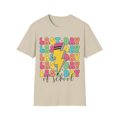 Last Day Of School - Teacher's Short Sleeve T-Shirt