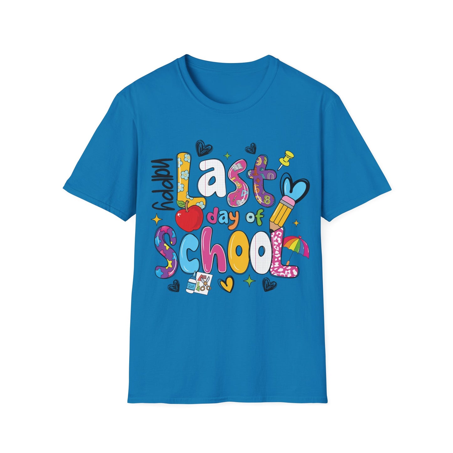 Last Day Of School Graphic - Teacher's Unisex Short Sleeve T-Shirt