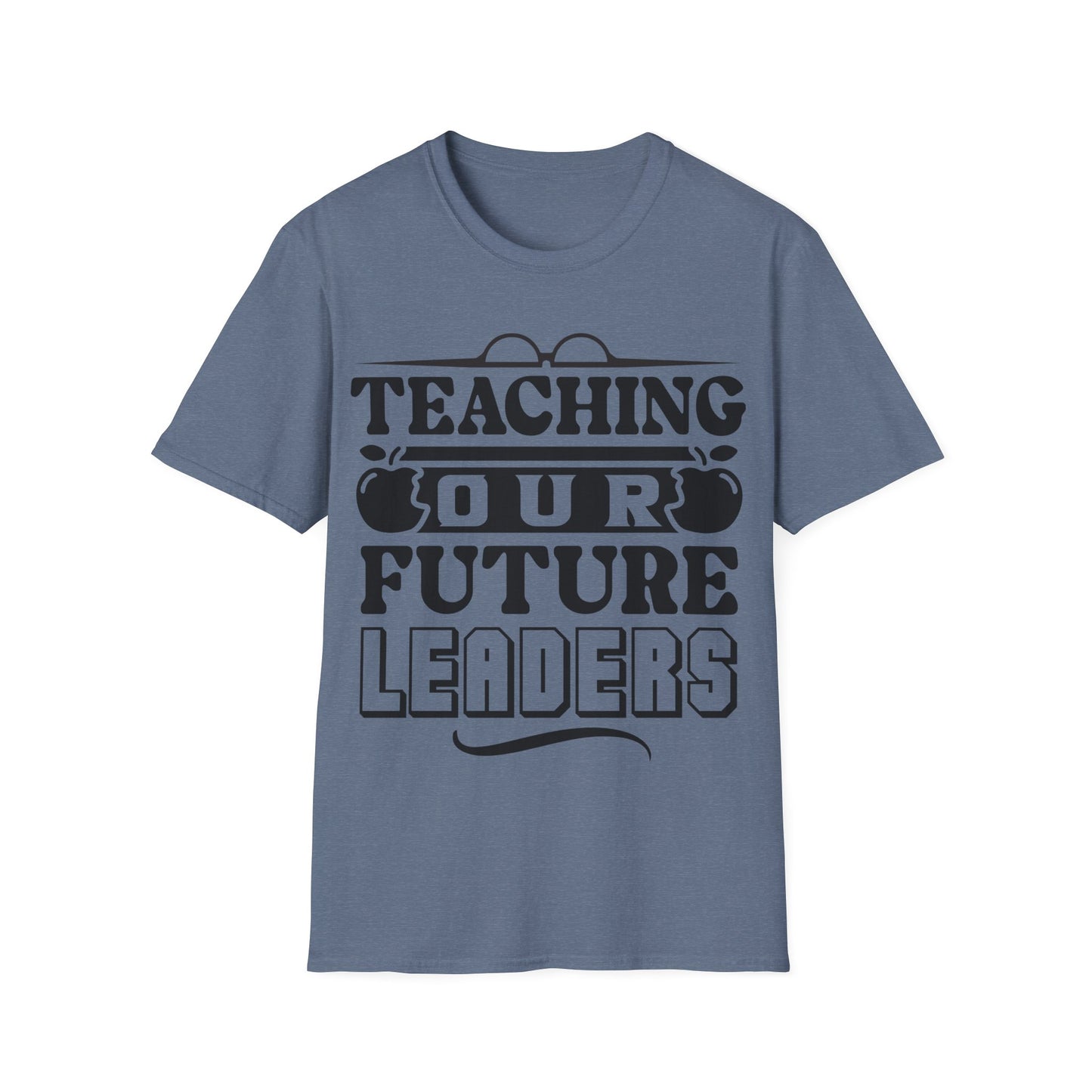 Teaching Future Leaders - Inspirational + Motivational Teacher T-shirt