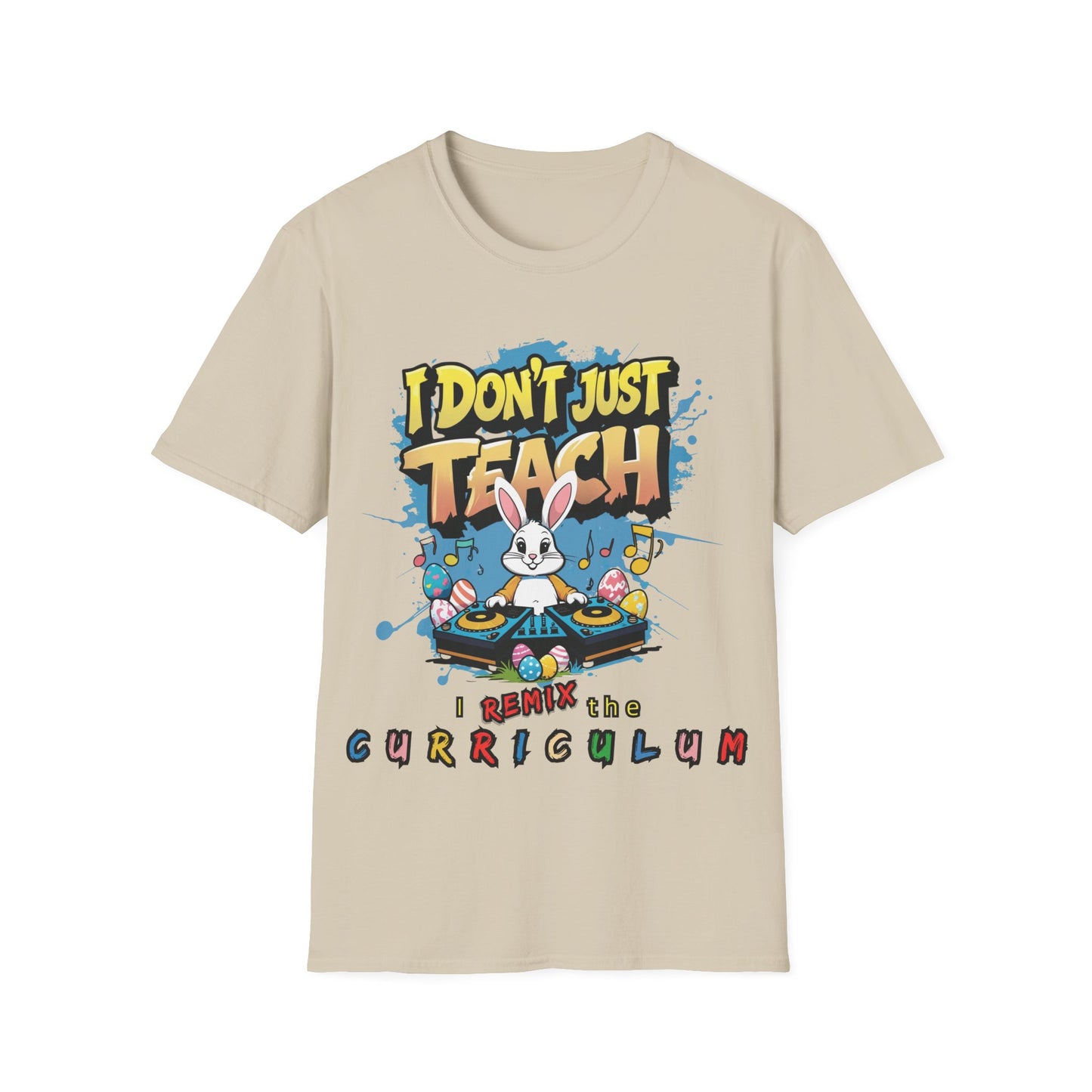 "I Don't Just Teach, I Remix The Curriculum" - Music Vibe - Funny Teacher T-Shirt -