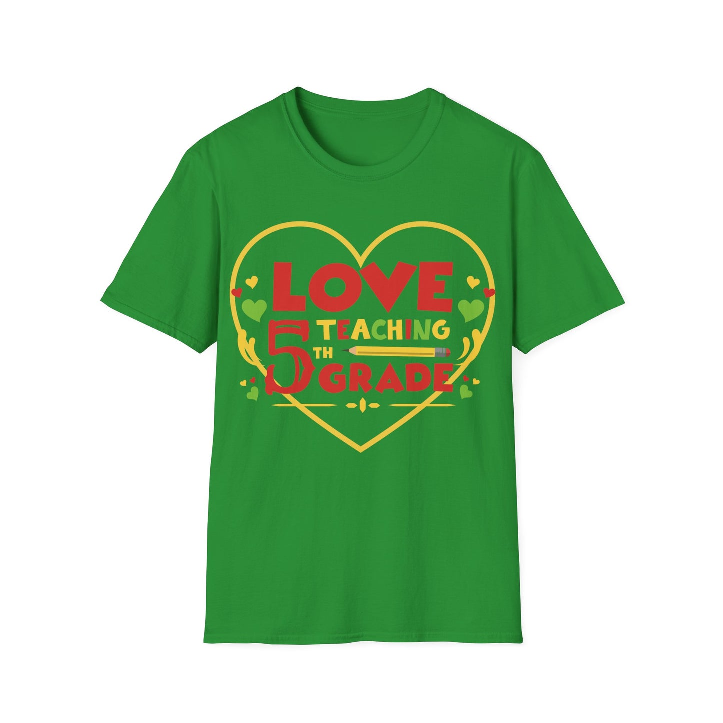 Love Teaching 5th Grade Unisex T-shirt - Perfect for Teachers and Celebrating Education!