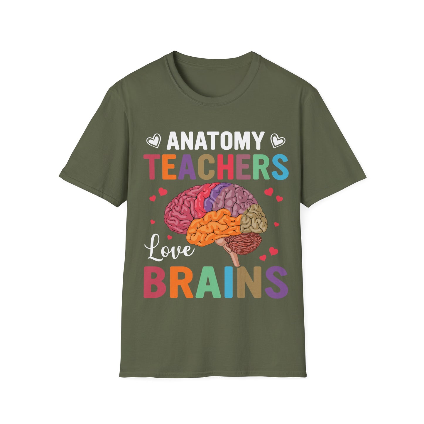 Anatomy Teachers Love Brains - Teacher Appreciation Short Sleeve T-Shirt