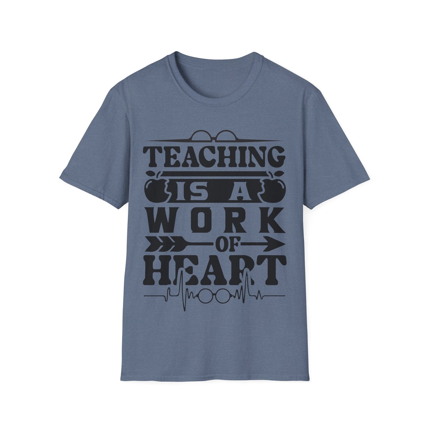 Teaching is a work of HEART teacher inspiration t-shirt