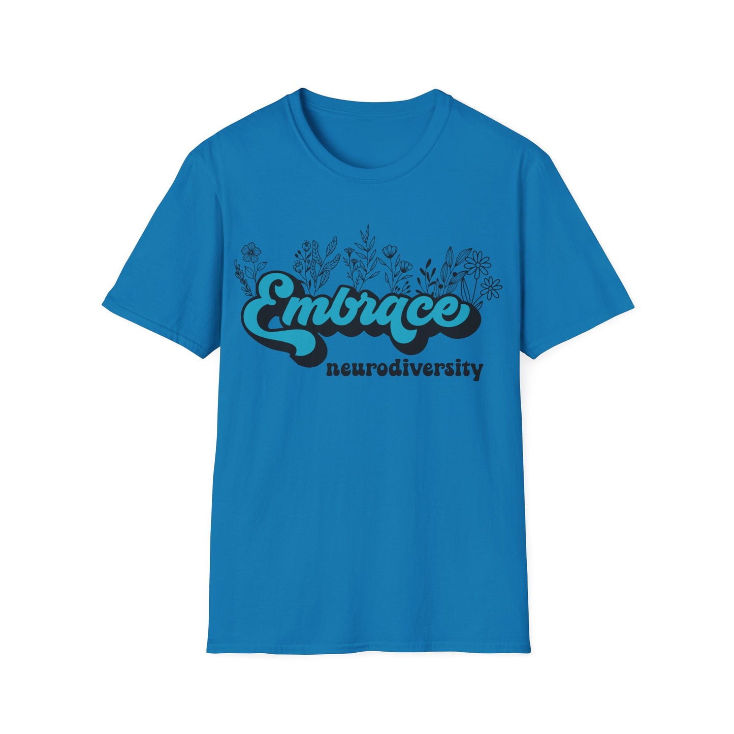 Embrace Diversity Blue Graphic - Celebrating Neurodiversity + Inclusion - T-Shirt