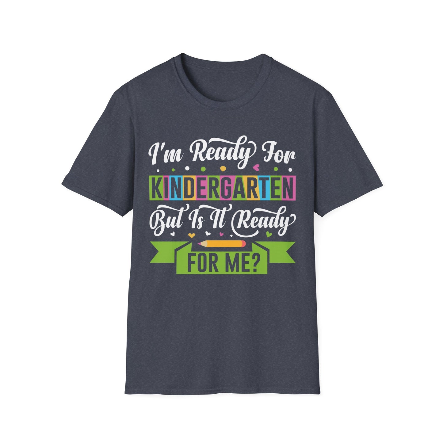 I'm Ready For Kindergarten Word Graphic Tee - Back To School T-Shirt