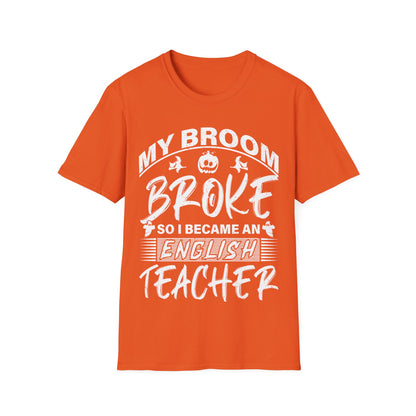 Funny English Teacher Halloween Shirt – My Broom Broke So I Became a Teacher T-Shirt