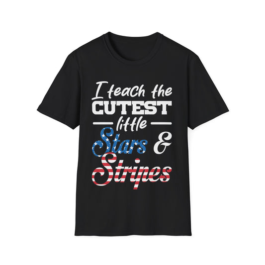 I Teach The Cutest Little Stars & Stripes - Unisex Short Sleeve T-Shirt