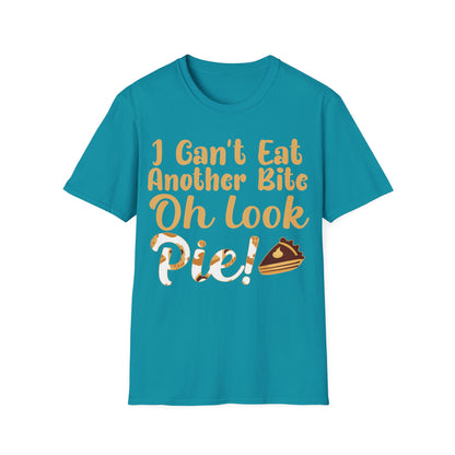 Funny Thanksgiving Pie Shirt – I Can’t Eat Another Bite Oh Look Pie T-Shirt