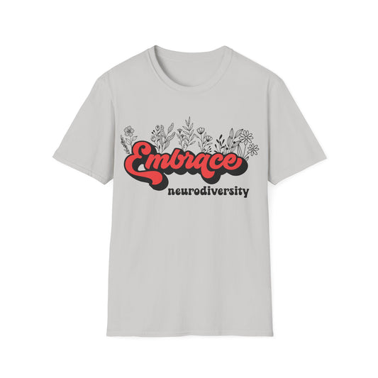 Embrace Diversity Red Graphic - Celebrating Neurodiversity + Inclusion - T-Shirt