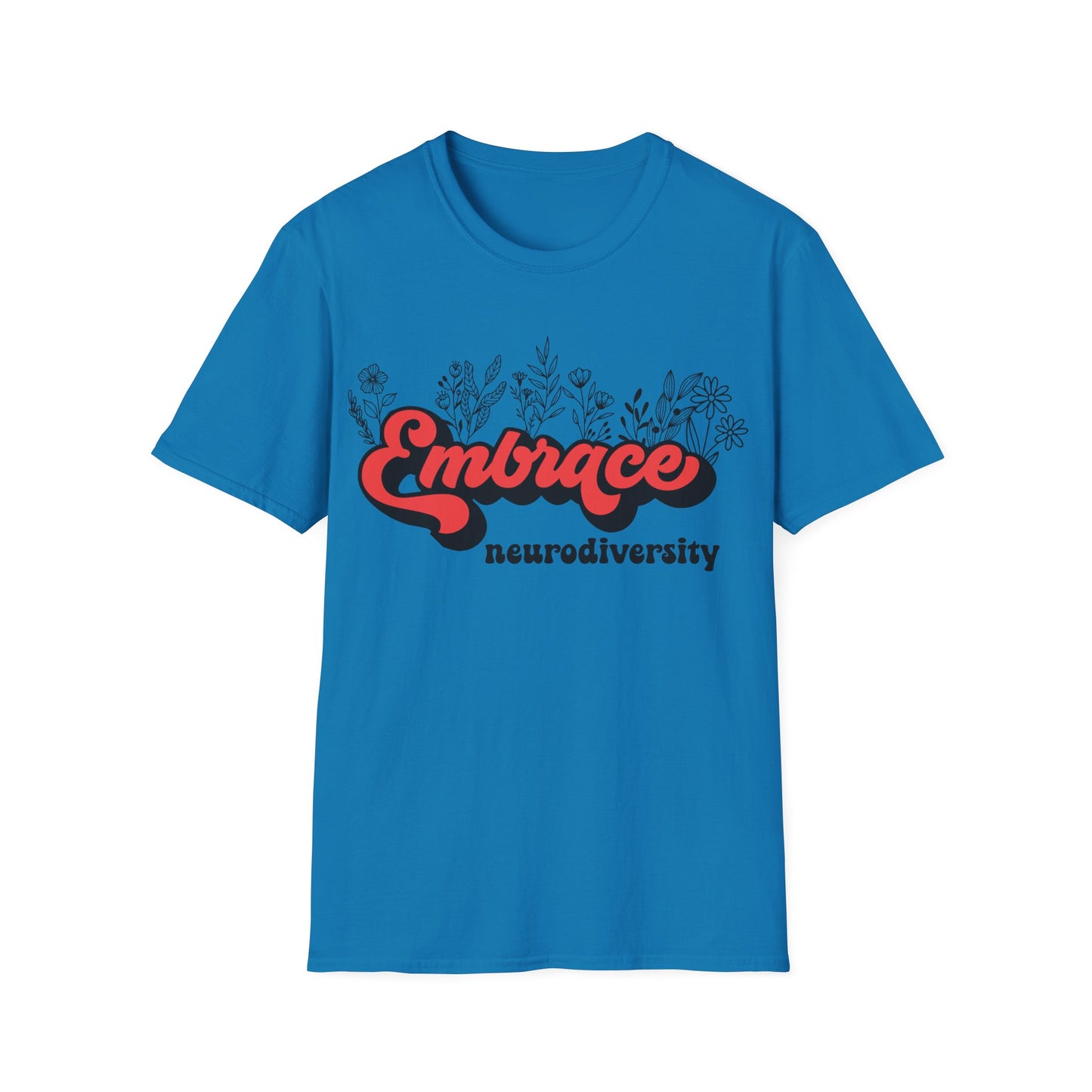 Embrace Diversity Red Graphic - Celebrating Neurodiversity + Inclusion - T-Shirt