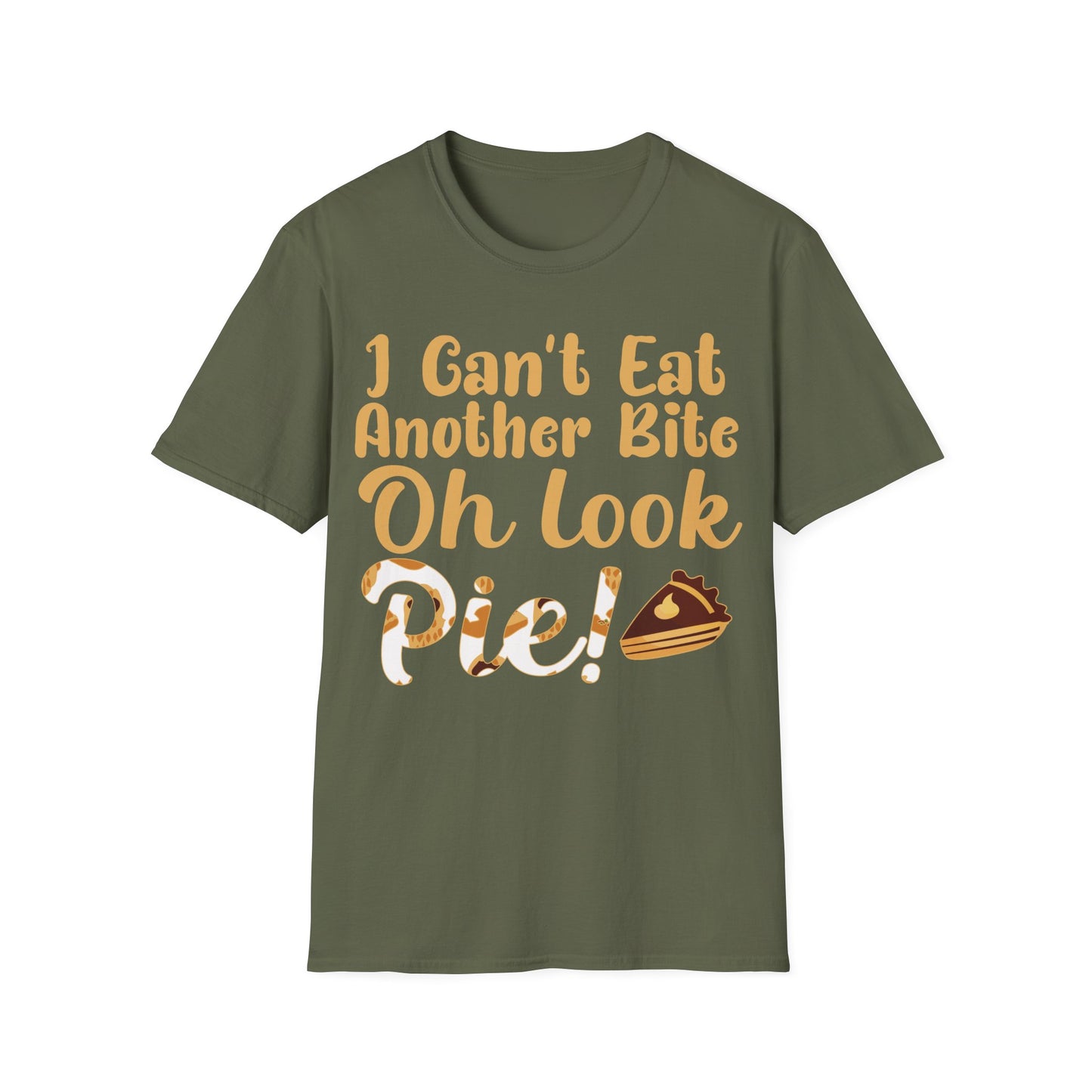 Funny Thanksgiving Pie Shirt – I Can’t Eat Another Bite Oh Look Pie T-Shirt