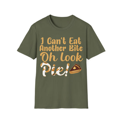 Funny Thanksgiving Pie Shirt – I Can’t Eat Another Bite Oh Look Pie T-Shirt