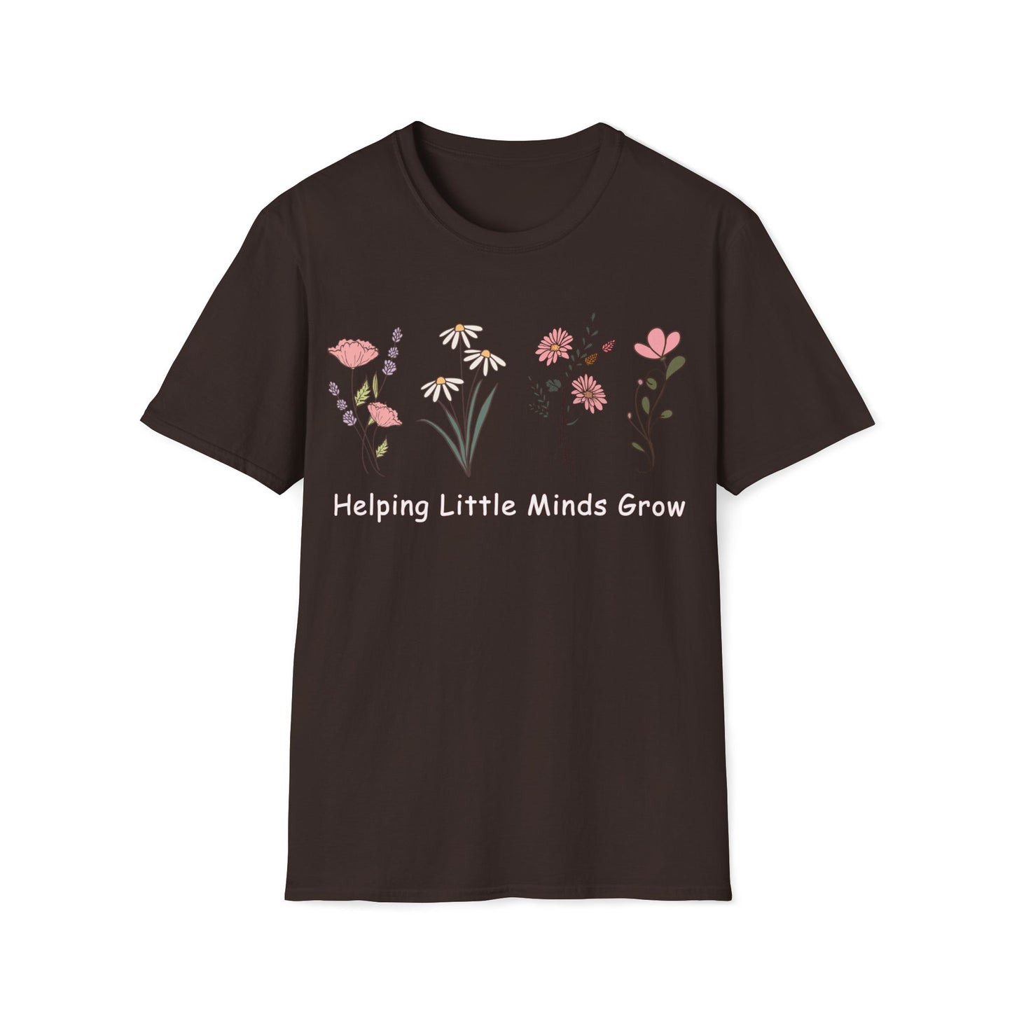 Helping Little Minds Grow - Cute, Graphic, Playful Teacher T-shirt