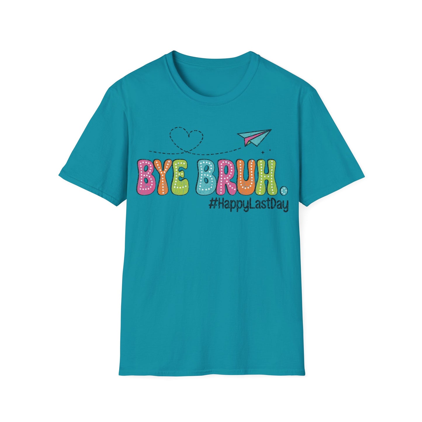 Bye Bruh Summer Graphic - Teacher's Unisex Short Sleeve T-Shirt