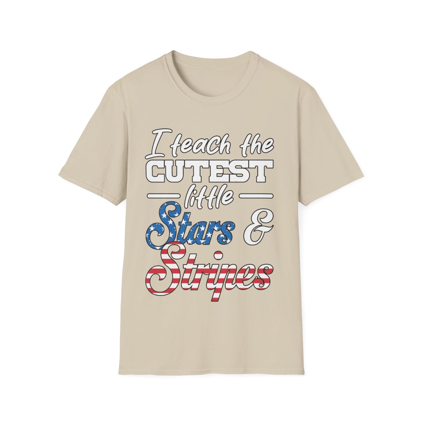 I Teach The Cutest Little Stars & Stripes - Unisex Short Sleeve T-Shirt