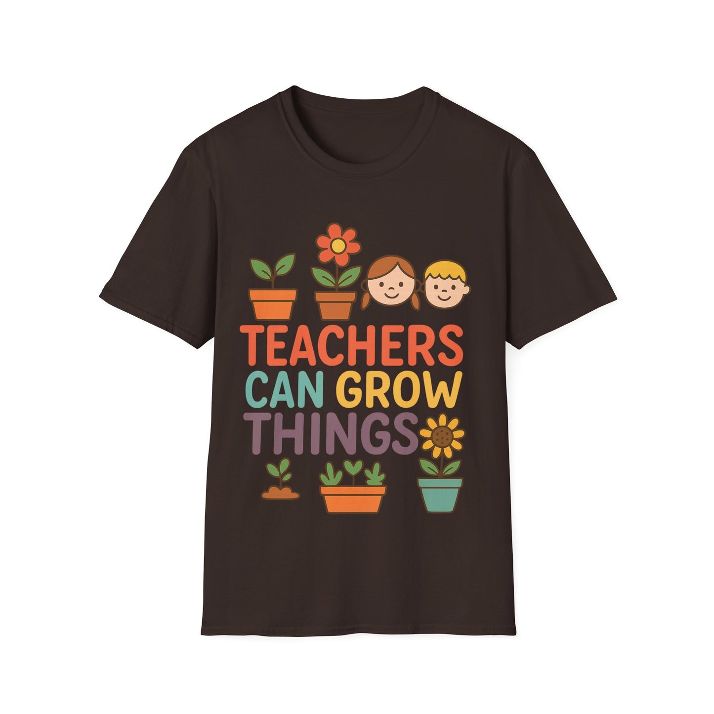 Teachers Can Grow Things Unisex T-Shirt – Inspiring Teacher Appreciation Tee