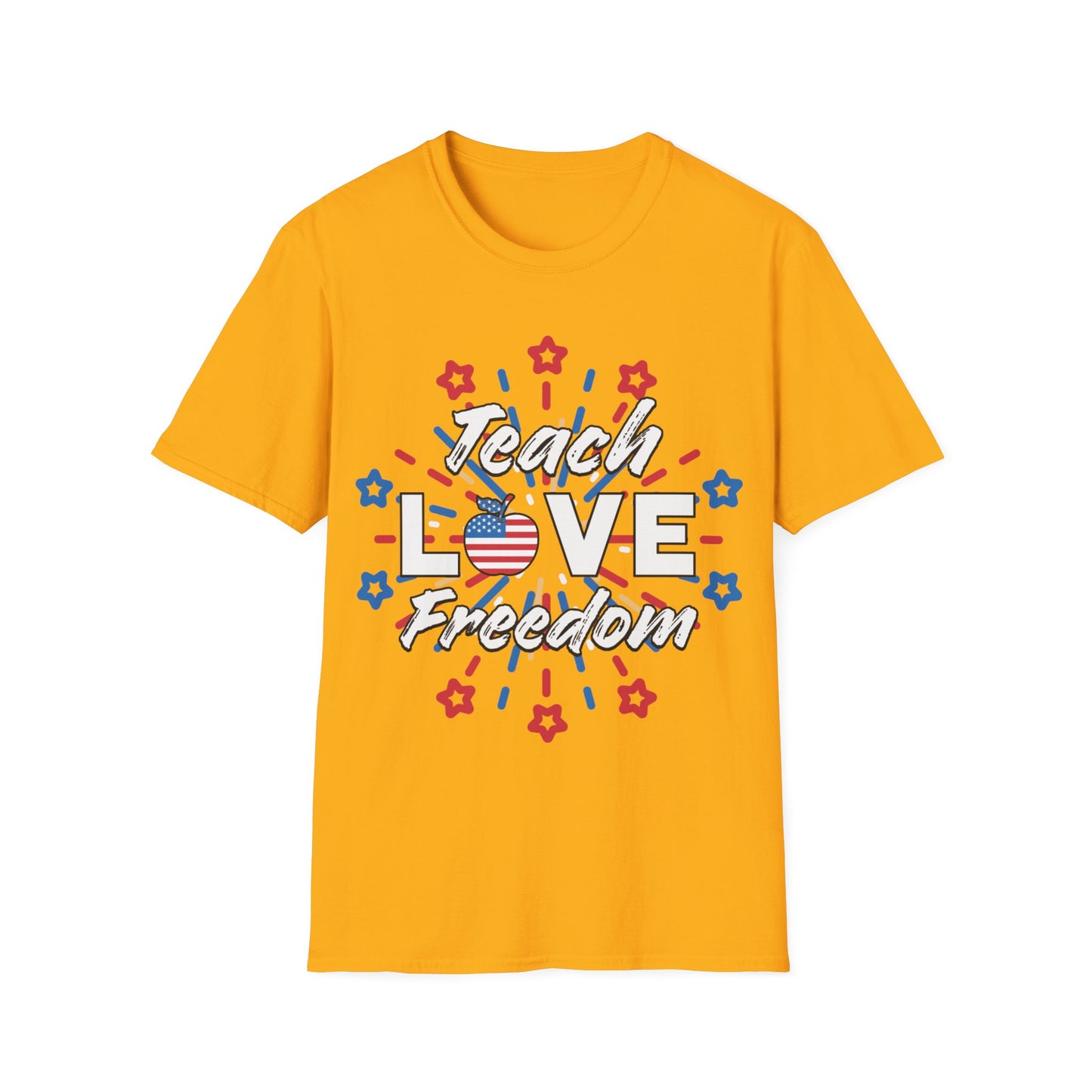 Teach Love Freedom Patriotic Teacher - Unisex Short Sleeve T-Shirt