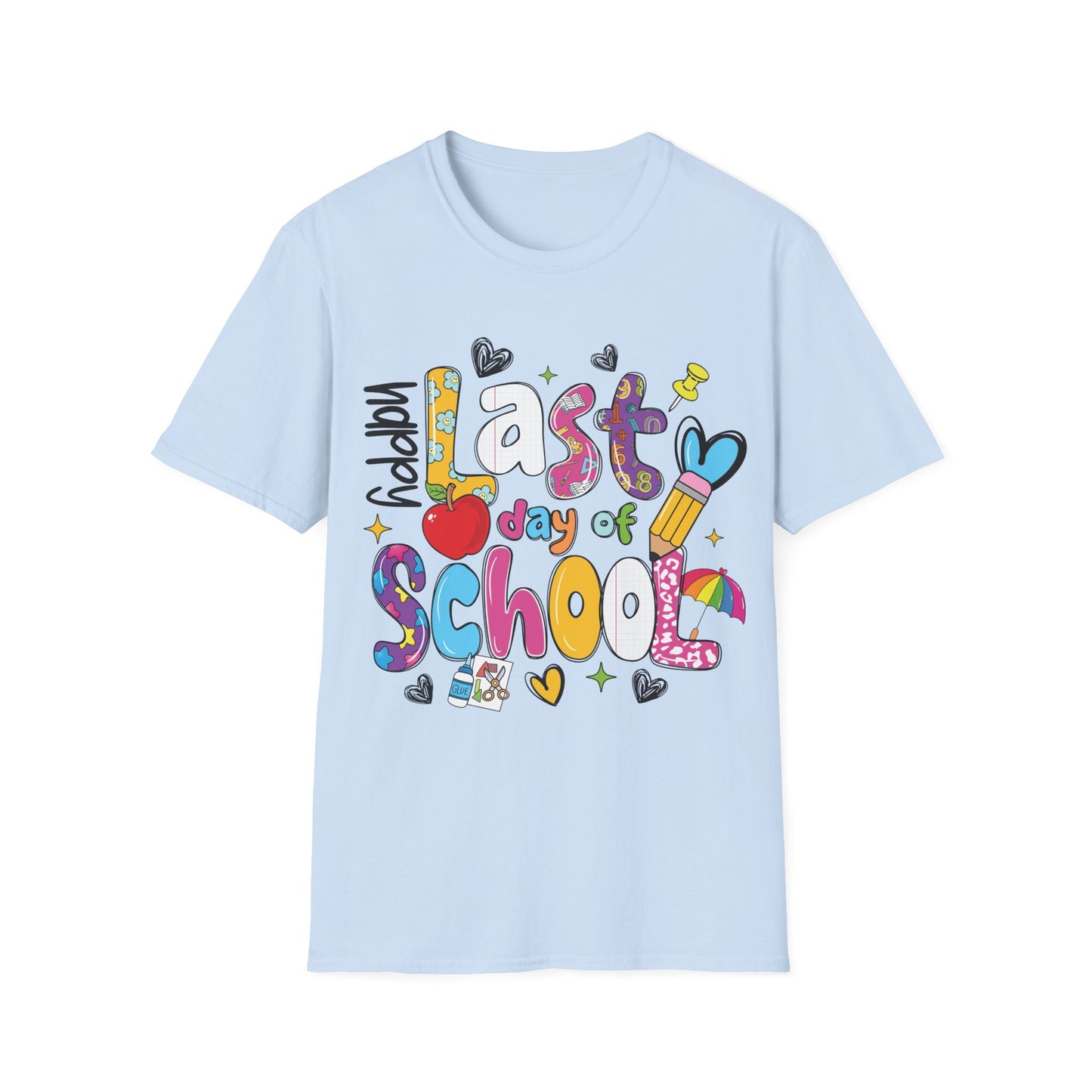 Last Day Of School Graphic - Teacher's Unisex Short Sleeve T-Shirt