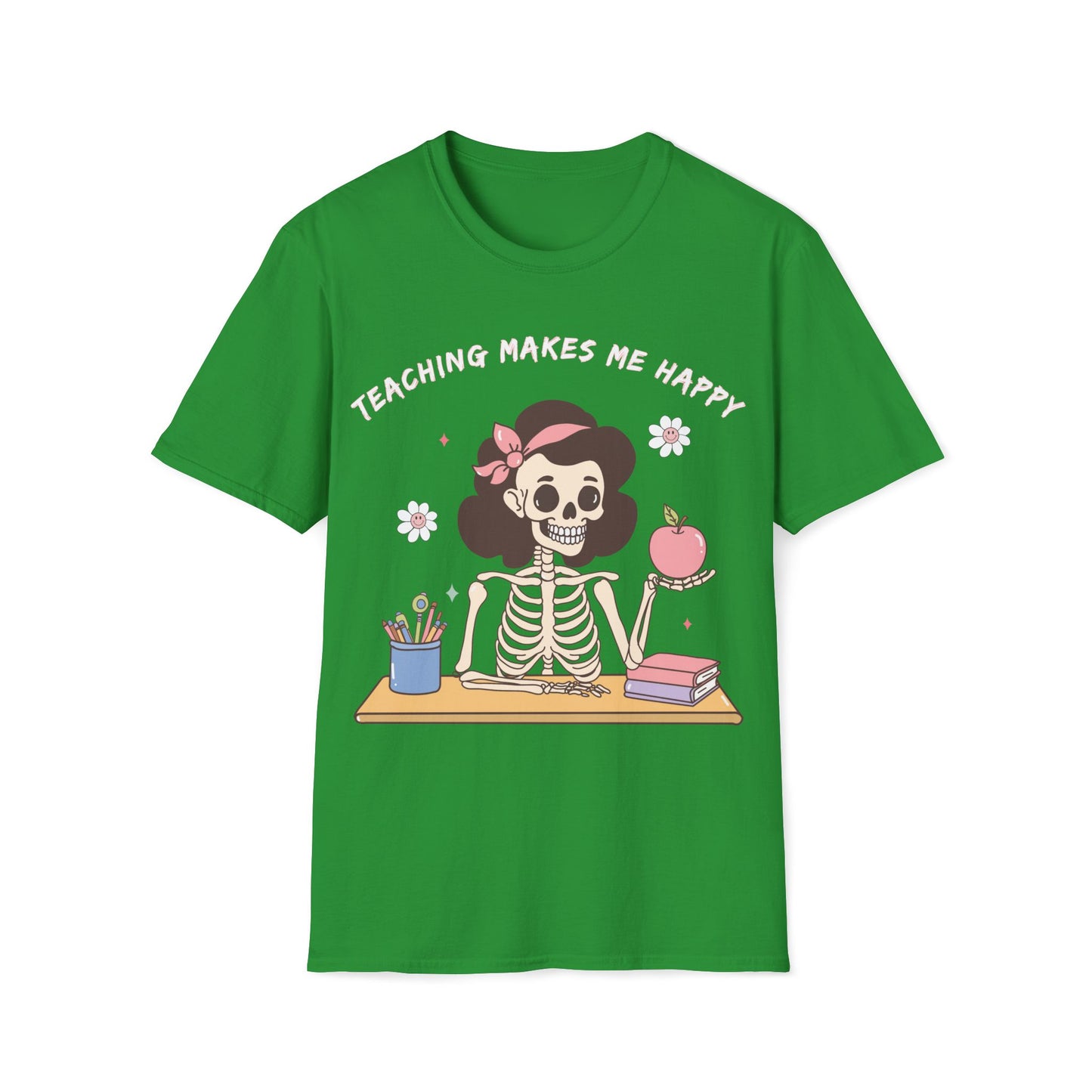 Teaching Makes Me Happy Skeleton Tee - Cute, Graphic, Playful Teacher T-shirt