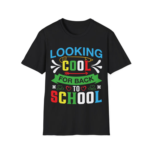 Looking Cool For Back To School Graphic Tee - Back To School T-Shirt
