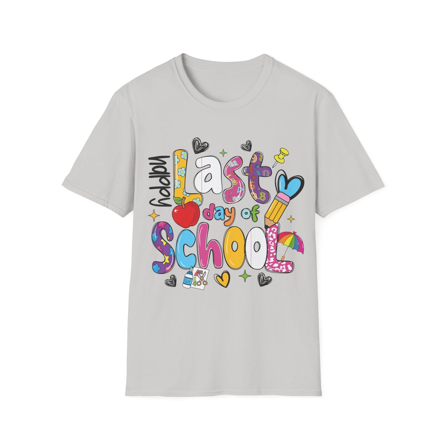 Last Day Of School Graphic - Teacher's Unisex Short Sleeve T-Shirt