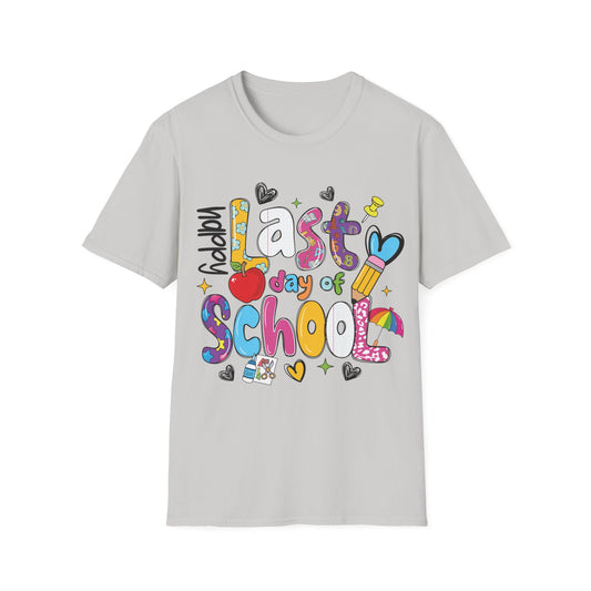 Last Day Of School Graphic - Teacher's Unisex Short Sleeve T-Shirt