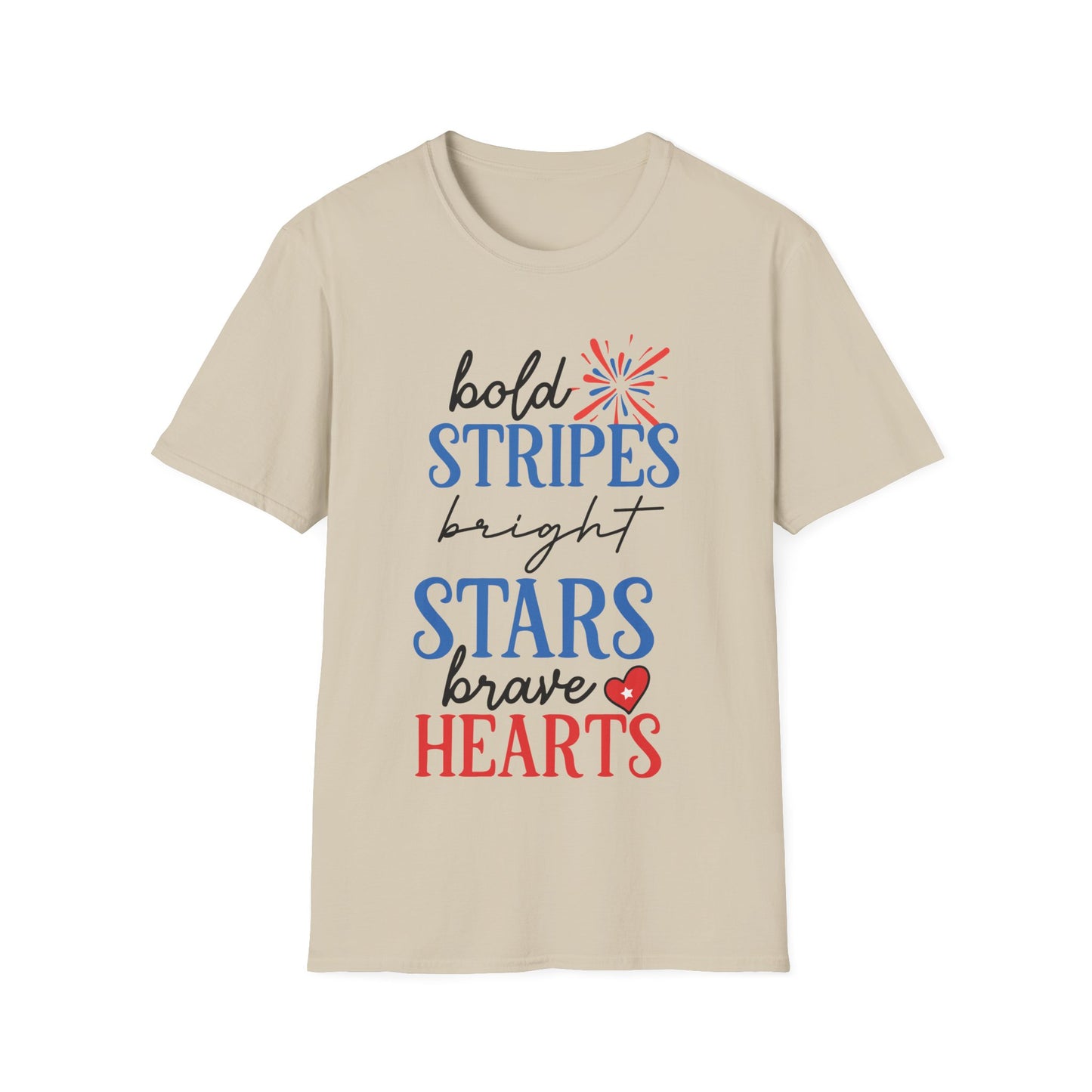 Bold Stripes, Bright Stars, Brave Hearts - Unisex Short Sleeve T-Shirt