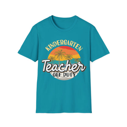 Kindergarten Teacher Off Duty - Teacher's Unisex Short Sleeve T-Shirt