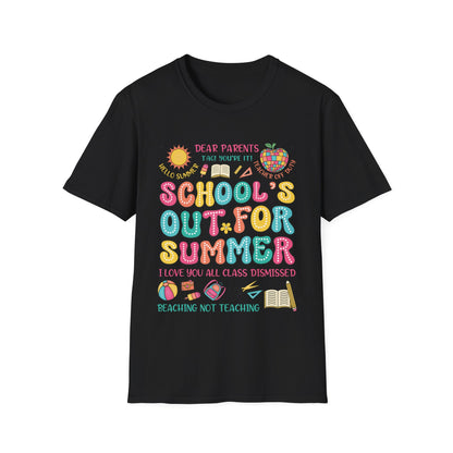 School's Out For Summer Graphic Tee - Teacher's Unisex Short Sleeve T-Shirt