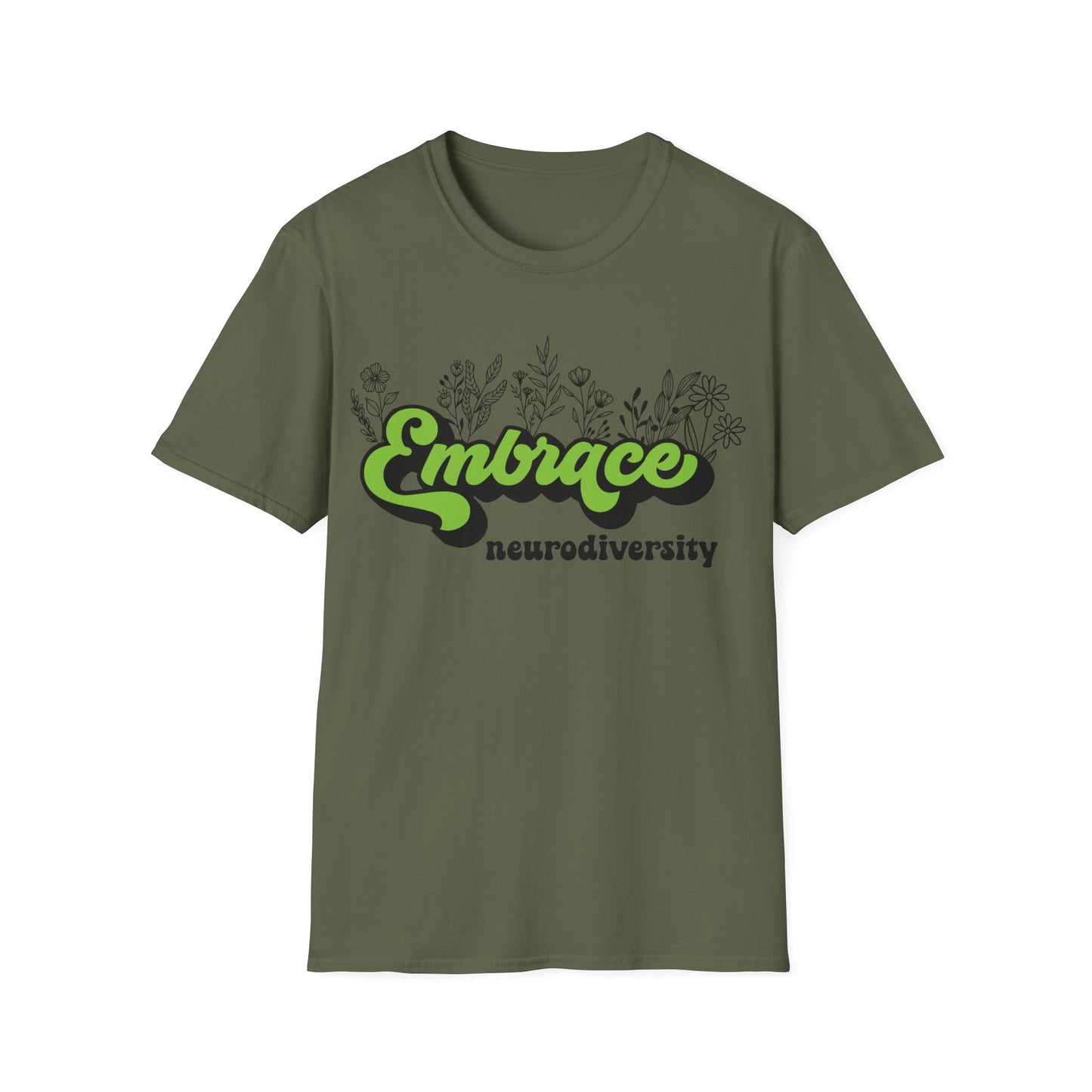 Embrace Diversity Green Graphic - Celebrating Neurodiversity + Inclusion - T-Shirt