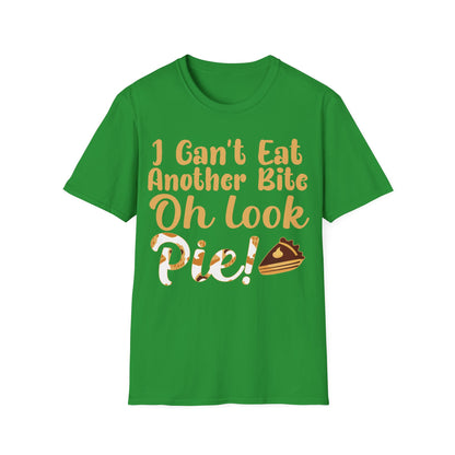 Funny Thanksgiving Pie Shirt – I Can’t Eat Another Bite Oh Look Pie T-Shirt