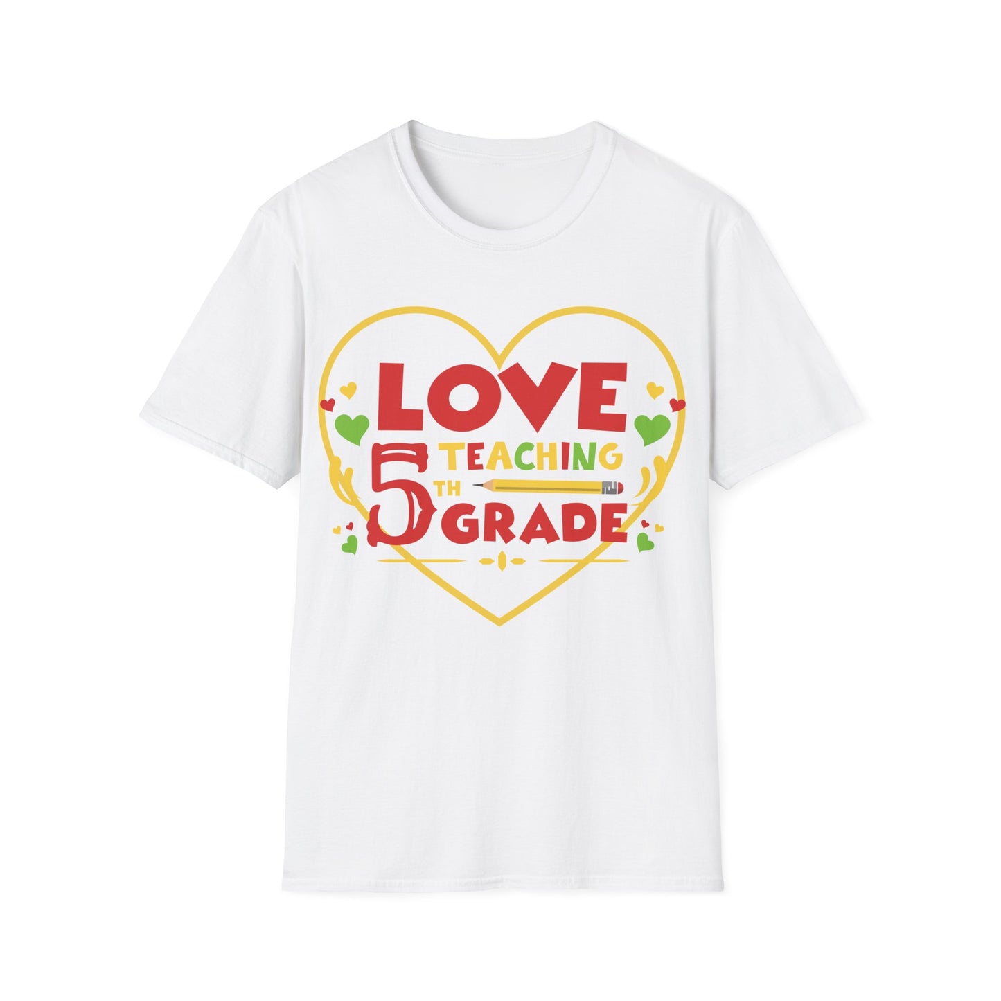 Love Teaching 5th Grade Unisex T-shirt - Perfect for Teachers and Celebrating Education!