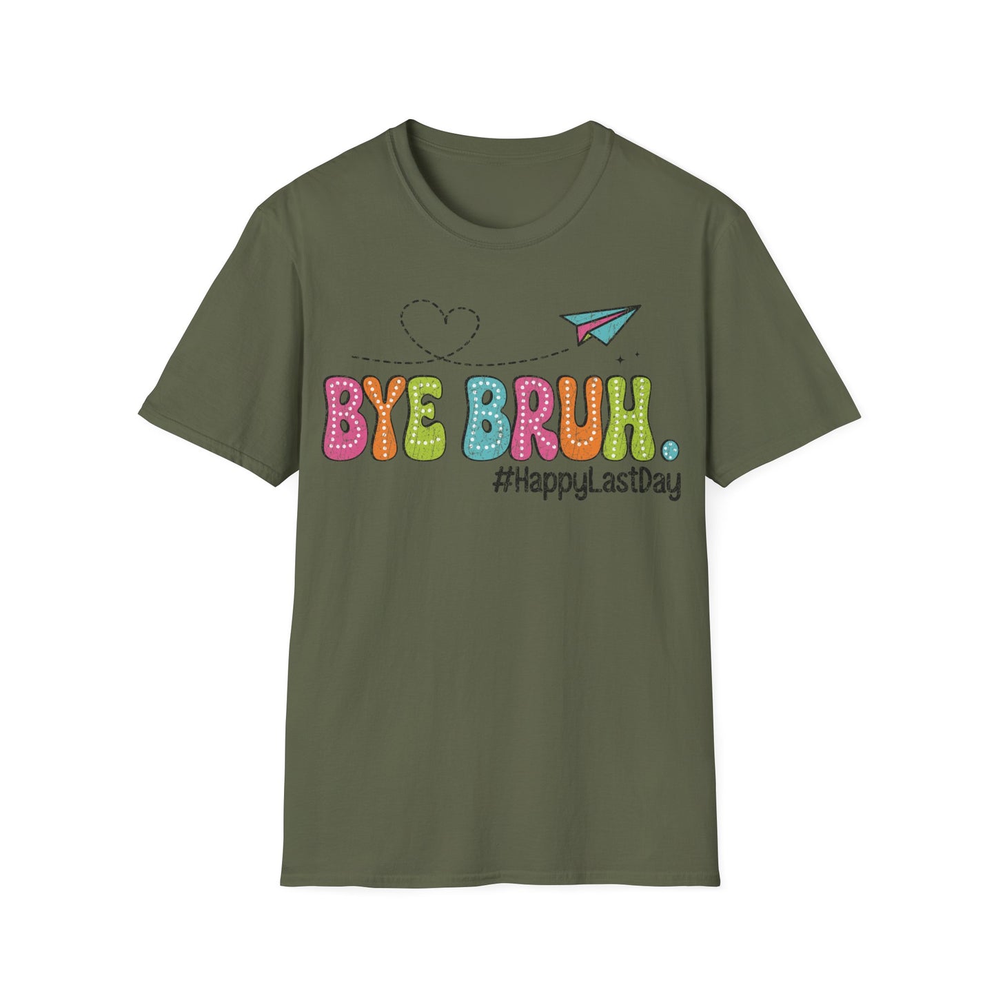 Bye Bruh Summer Graphic - Teacher's Unisex Short Sleeve T-Shirt