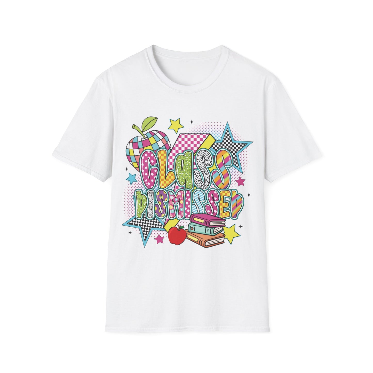 Class Dismissed - Teacher's Unisex Short Sleeve T-Shirt
