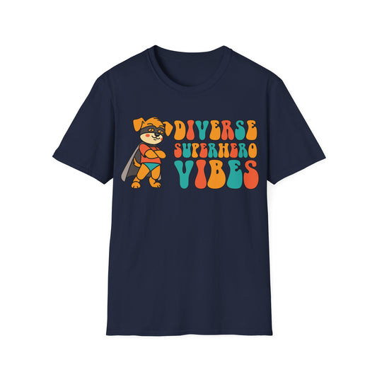 Diverse Superhero Vibes - Celebrating Neurodiversity + Inclusion - T-Shirt